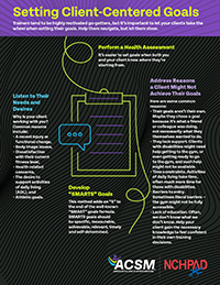 Infographic: Creating Client-Centered Goals. Tips include performing a health assessment, listening to their needs and desires, developing SMARTS goals and how to address barriers to achieving those goals